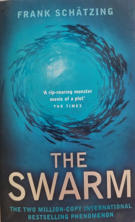 Schatzing Frank - The Swarm