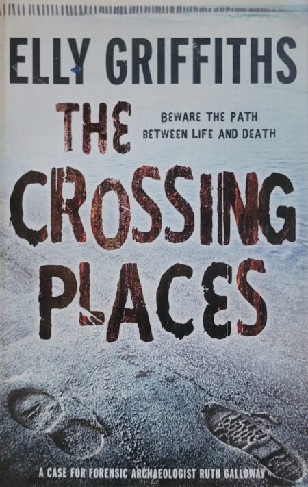 Griffiths Elly - The Crossing Places