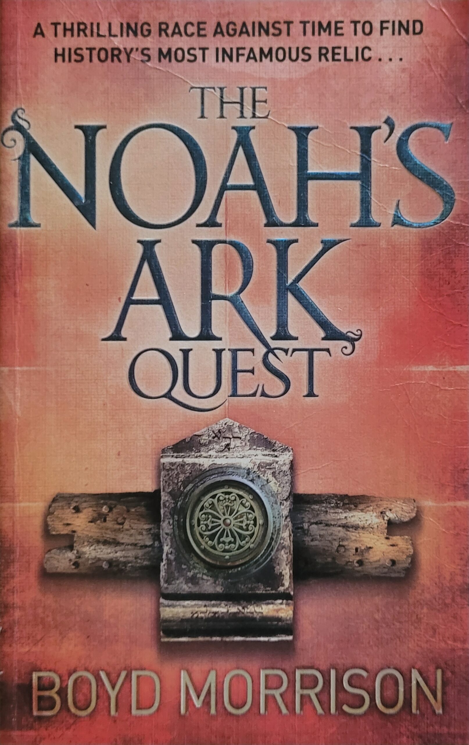 Morrison Boyd - The Noah's Ark Quest
